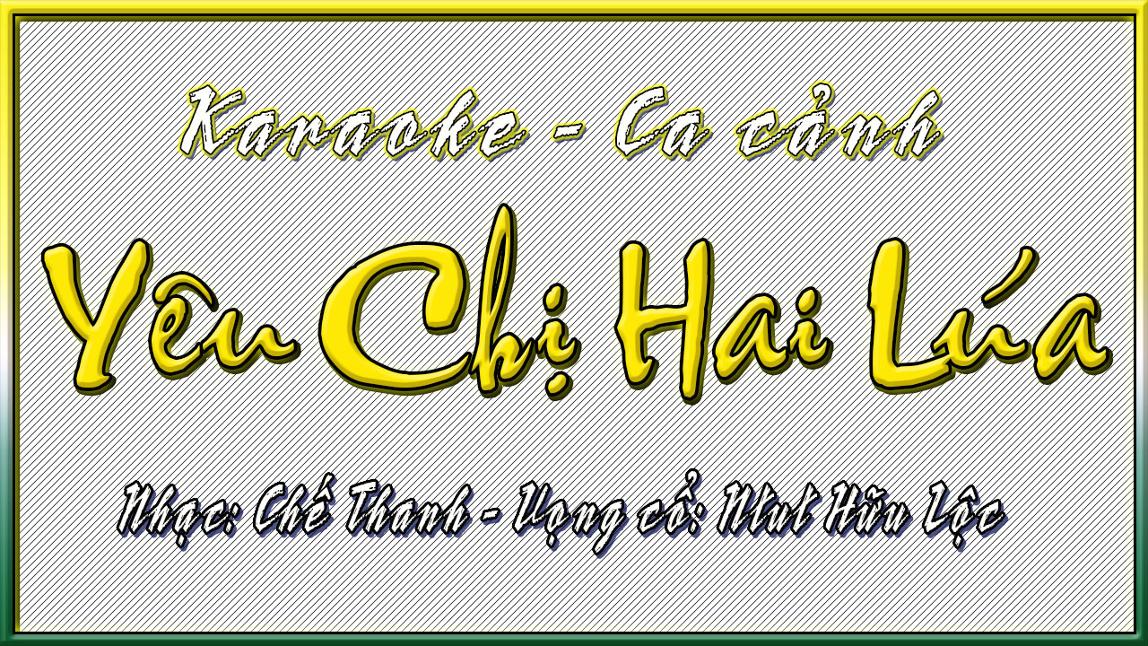 Yên chị hai lúa
